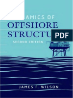 Book - Dynamics of Offshore Structures - By JF Wilson