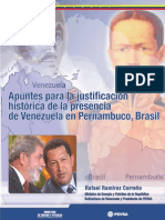 Apuntes Para La Justificacion Historica de La Presencia de Venezuela en Pernambuco, Brasil