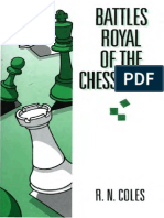 Battles Royal of the Chessboard