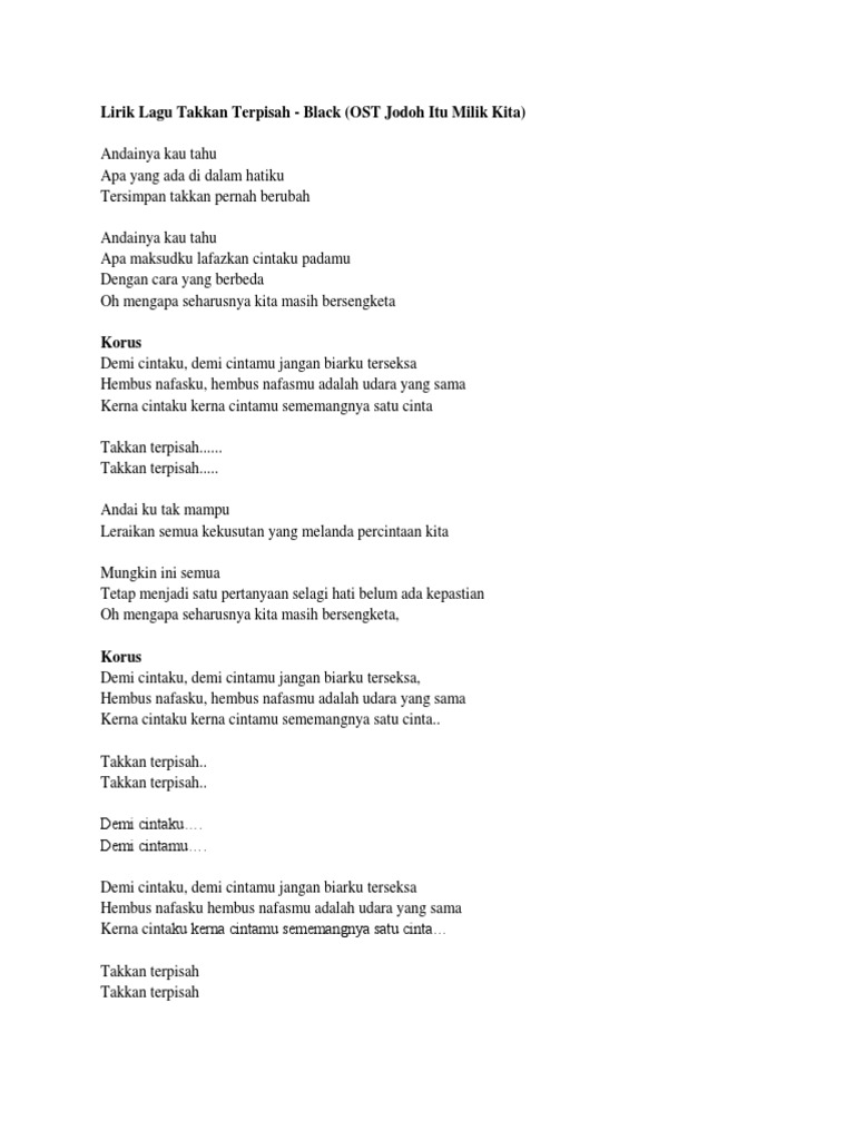 1 Lirik Lagu Takkan Terpisah