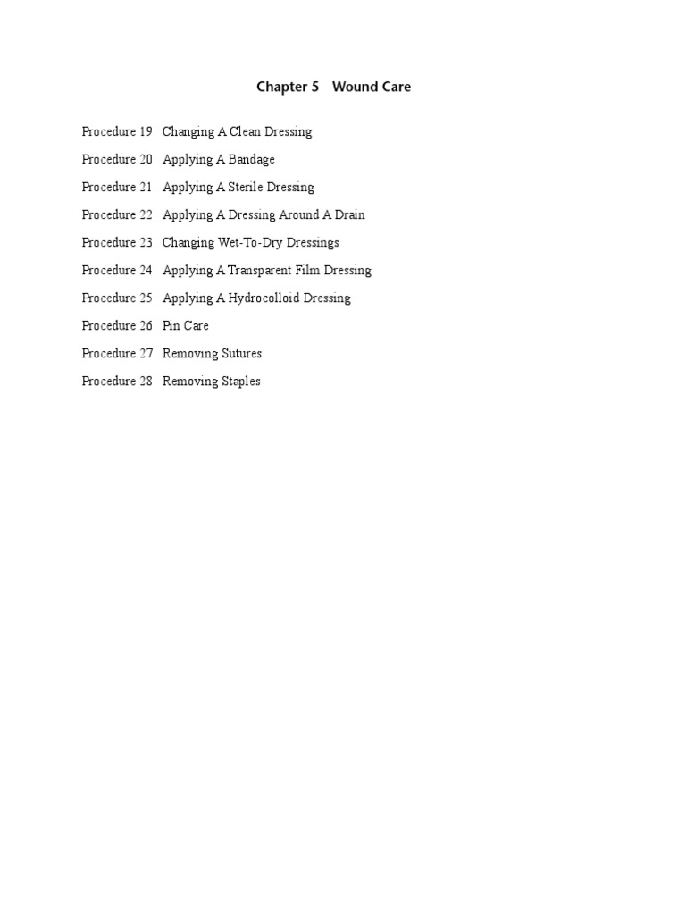 Wet To Dry Dressing Procedure