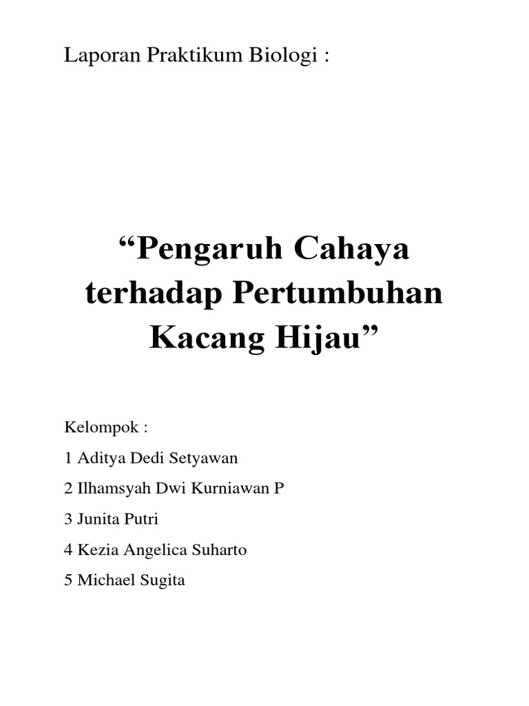 Laporan Praktikum Biologi Pengaruh Cahaya terhadap Pertumbuhan Kacang