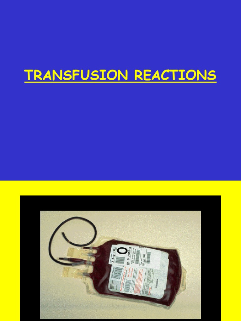 Transfusion Reactions PDF Blood Transfusion Hematology