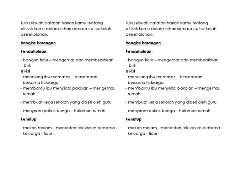 Tulis Sebuah Catatan Harian Kamu Tentang Aktiviti Kamu Dalam Sehari Semasa Cuti Sekolah Persekolahan Pdf