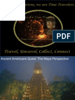 Ancient American Quest - The Maya Perspective