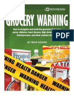 Grocery Warning: The Seven Most Dangerous Ingredients in Conventional Foods