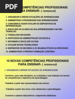 10 NOVAS COMPETÊNCIAS PROFISSIONAIS PARA ENSINAR- PERRENOUD