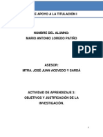 ACTIIVIDAD DE APRENDIZAJE 3 (OBJETIVOS Y JUSTIFICACION DE LA INVESTIGACION).docx