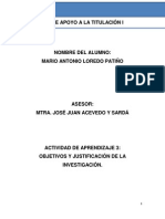 Actiividad de Aprendizaje 3 (Objetivos y Justificacion de La Investigacion)