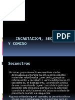 Secuestro e Incautacion