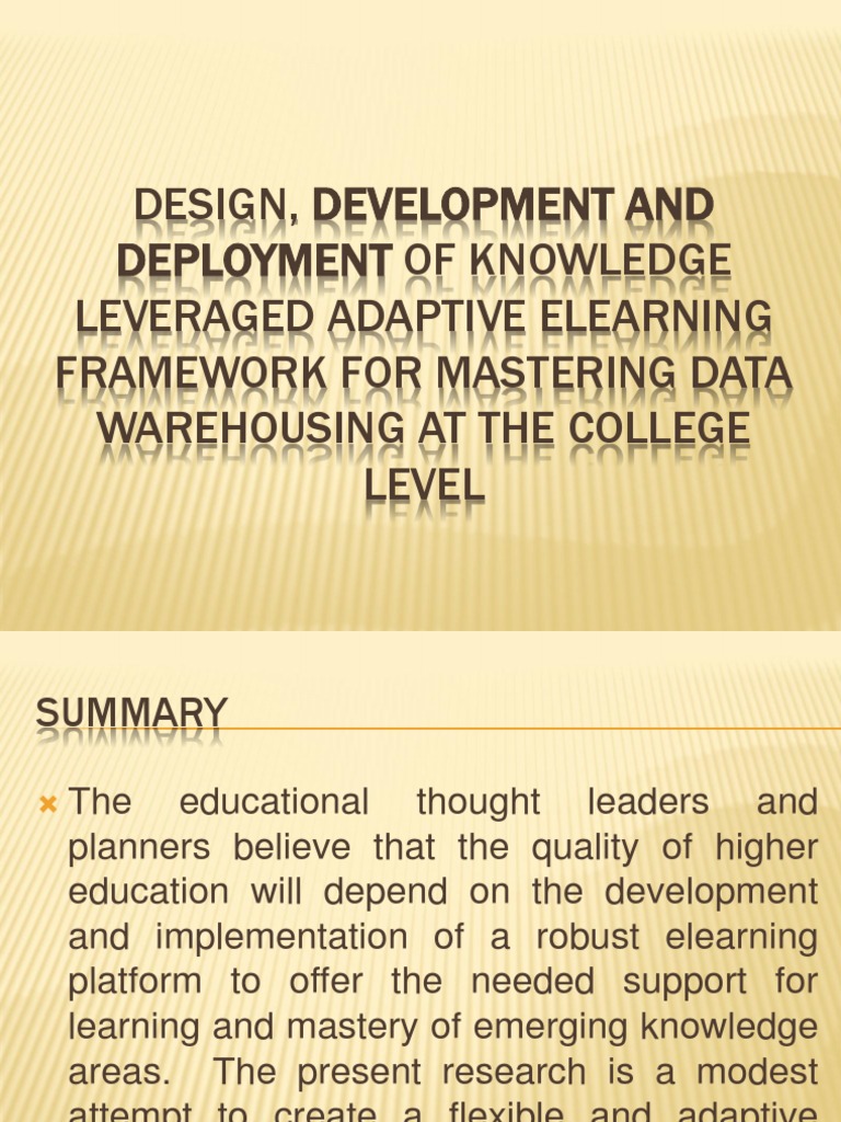 Design, Development and Deployment of Knowledge Leveraged Adaptive ...