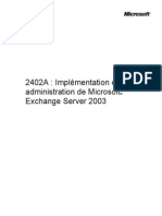 2402A: Implémentation Et Administration de Microsoft Exchange Server 2003