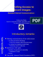 Controlling Access To Indecent Images: Mediated Internet Communications