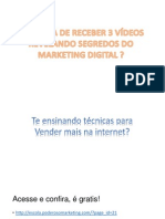 Receba 3 Vídeos Grátis Ensinando A Vender Mais Na Internet - o Marketing Poderoso