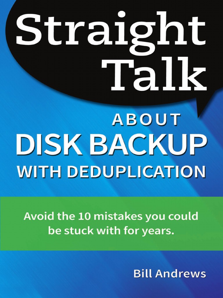 ExaGrid Systems Straight Talk About Disk Backup With Deduplication