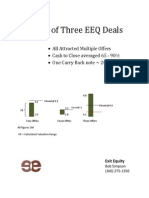 A Tale of Three EEQ DealsA