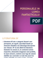 Personajele in Lumea Fantasticului