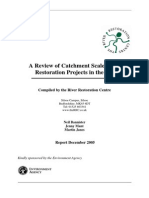 A Review of Catchment Scale River
Restoration Projects in the UK