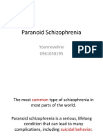 Paranoid Schizophrenia