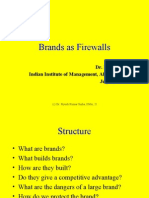 Brands As Firewalls: Dr. P K Sinha Indian Institute of Management, Ahmedabad July 5, 2003