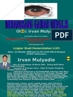 MeRangSang Gairah Menulis Oleh IRVAN MULYADIE