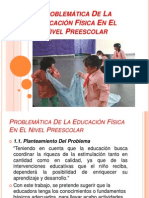 Problemática de La Educación Física en El Nivel