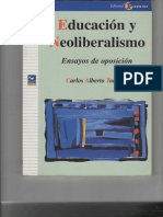 Torres, C. (2006) - Educación y Neoliberalismo. Ensayos de Oposición, Pp. 33-60