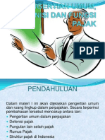 PERTEMUAN 2 (Pengertian Umum, Definisi, Fungsi Pajak)