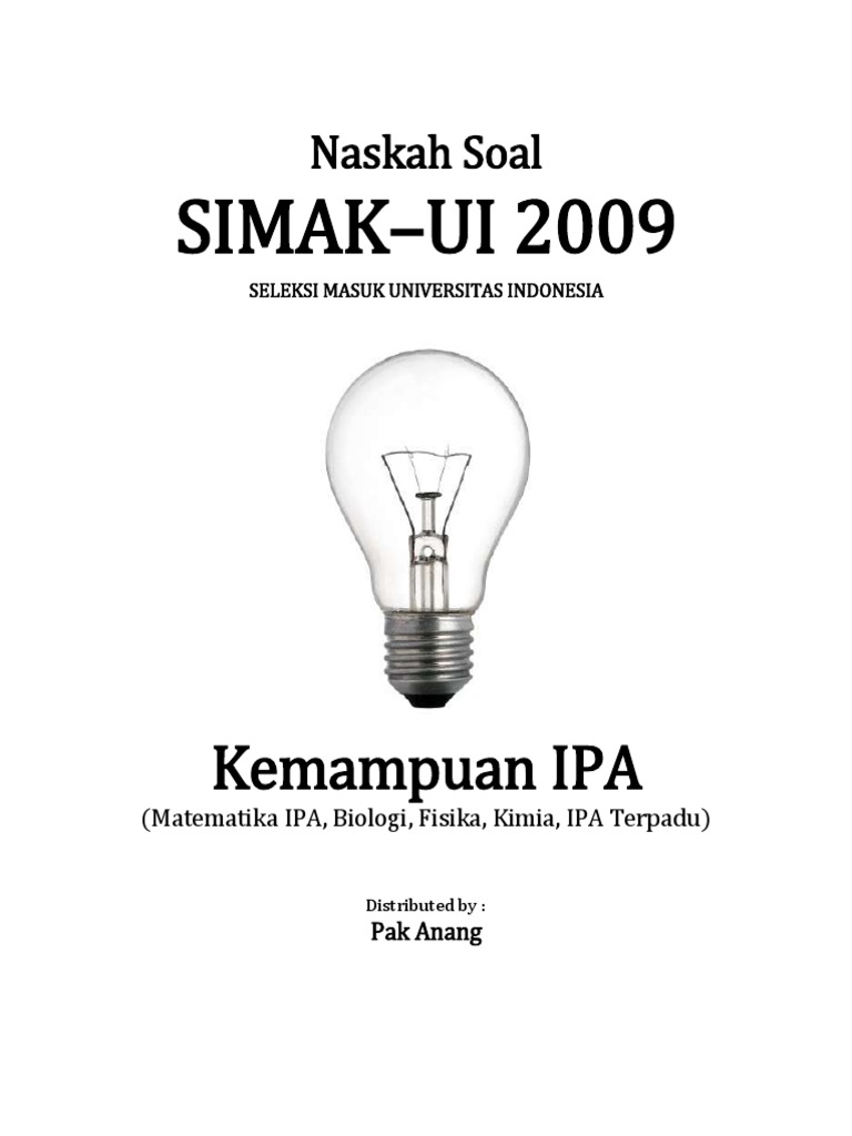 Naskah Soal SIMAK UI 2009 Kemampuan IPA