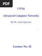 Advanced Computer Networks - CS716 Power Point Slides Lecture 42