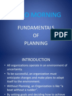 Good Morning: Fundamentals OF Planning