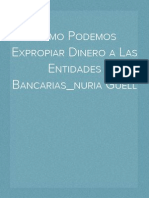 Como Podemos Expropiar Dinero a Las Entidades Bancarias_nuria Guell