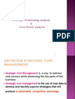 Strategic Positioning Analysis & Cost Driver Analysis