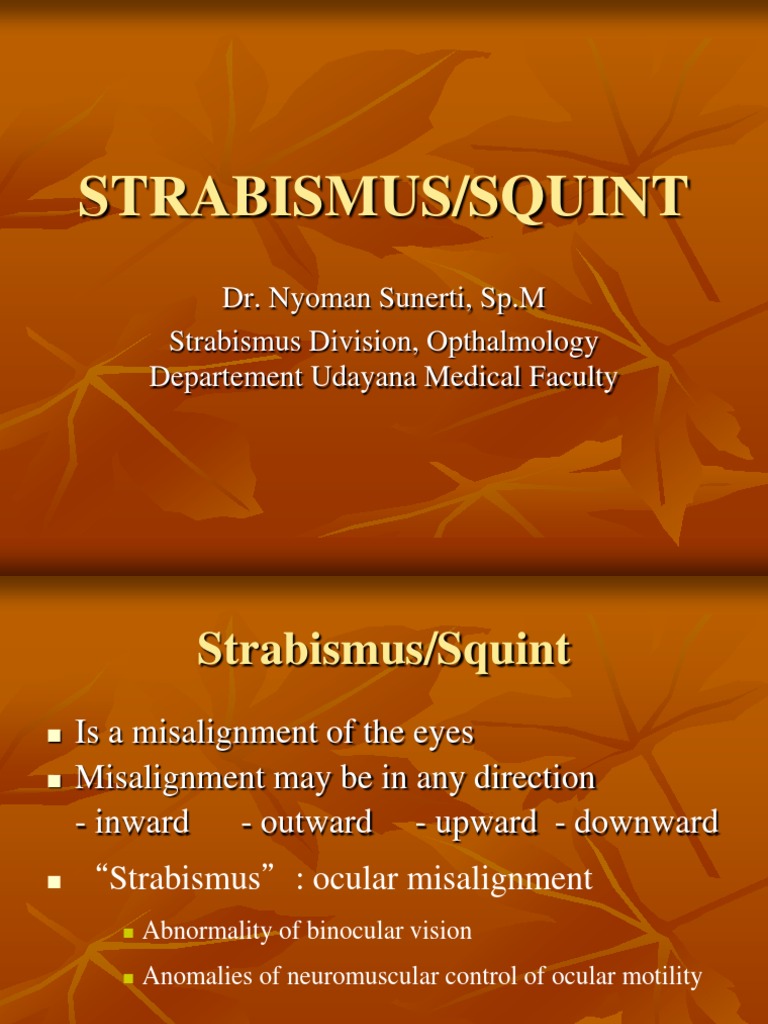 Strabismus Insights for Ophthalmologists | PDF | Facial Features ...