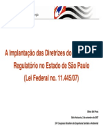 A Implantação das Diretrizes do Novo Marco Regulatório no Estado de São Paulo (Lei Federal no. 11.44507)