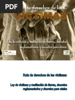 La Ruta de Los Derechos de Las Victimas