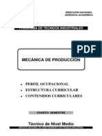 Perfil y contenidos del programa de Técnicos Industriales en Mecánica de Producción