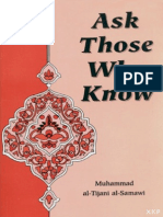 ASK THOSE WHO KNOW - Sayed Muhammad Al Tijani Al Samawi - XKP