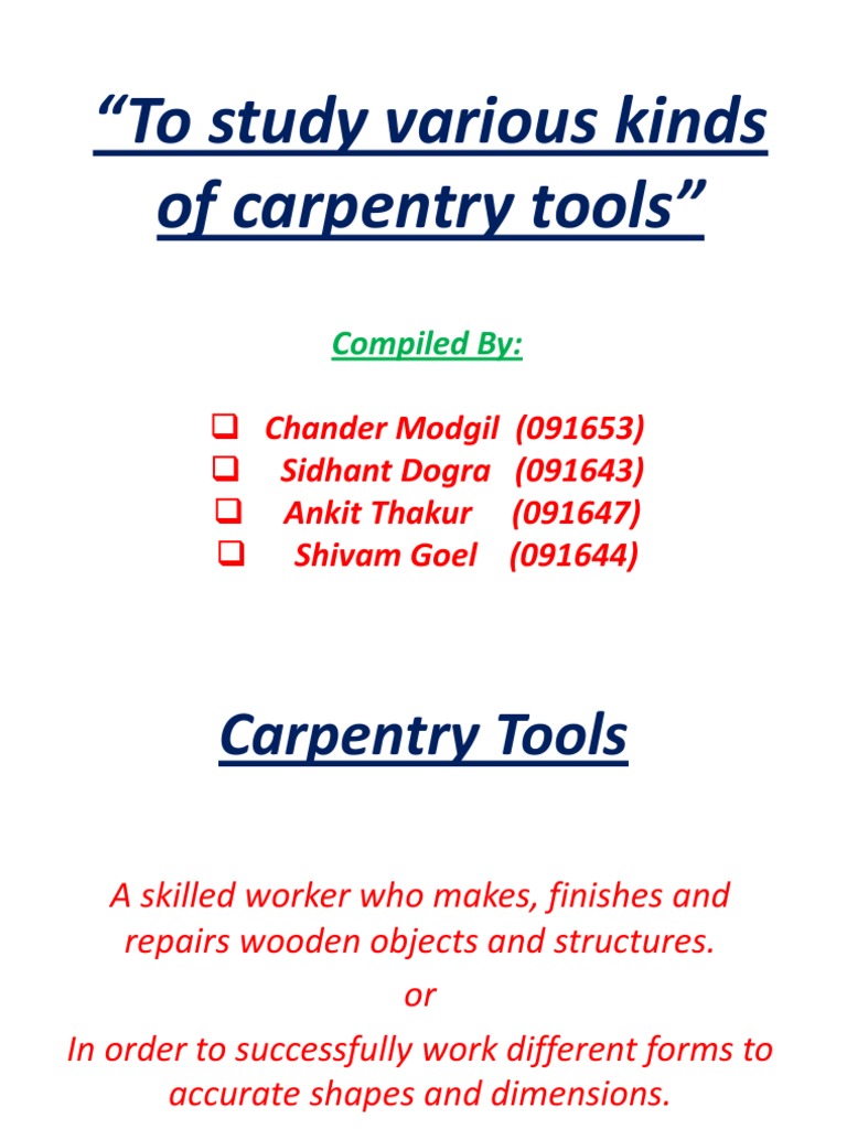 Different kinds of tools in carpentry deals