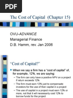 The Cost of Capital (Chapter 15) : Ovu-Advance Managerial Finance D.B. Hamm, Rev. Jan 2006