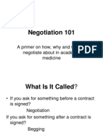 Negotiation 101: A Primer On How, Why and What To Negotiate About in Academic Medicine
