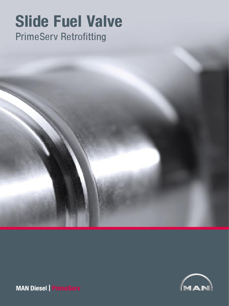 MAN Slide Fuel Valve Exhaust Gas Diesel Engine