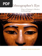 Anna Grimshaw - The Ethnographer - S Eye - Ways of Seeing in Modern Anthropology