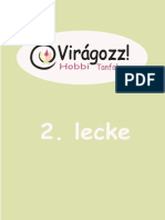 Viragozz 2 Lecke