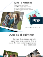 Bullying o Matoneo - Valentina Pérez 5B