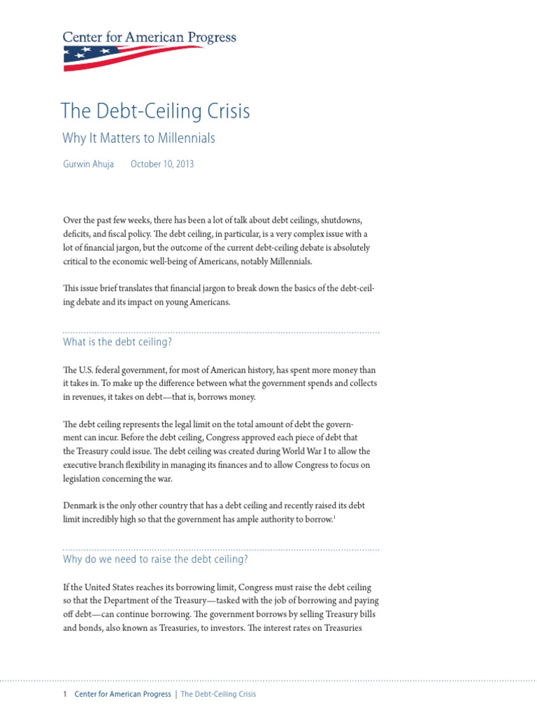 The Debt Ceiling Crisis Why It Matters To Millennials United