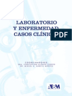 Laboratorio y enfermedad. Casos clínicos AEBM 2009