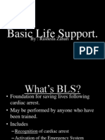 Basic Life Support.: By: Rasheda Zahari
