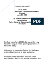 Inclusion and Growth Talk at YSP5 Indira Gandhi Institute of Development Research Mumbai June 24, 2009 by Pulapre Balakrishnan Senior Fellow Nehru Memorial Museum and Library New Delhi