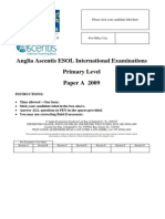 Anglia Ascentis ESOL International Examinations Primary Level Paper A 2009